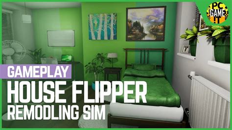 House Flipper: Un Simulateur de Rénovation Immobilière pour les Amateurs de Défis Décoratifs!