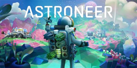  Astroneer ! Un voyage spatial captivant et relaxant pour les âmes créatives !